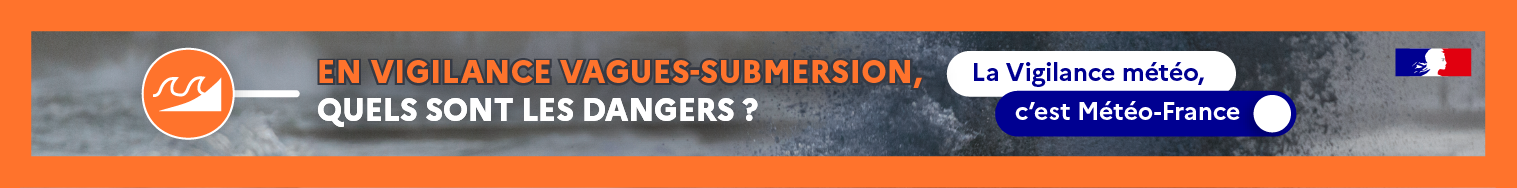 En vigilance vague-submersion, quels sont les dangers ?