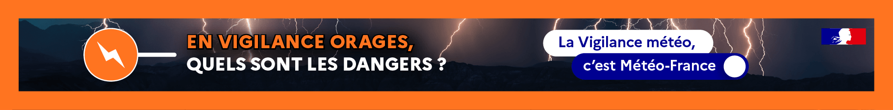 En vigilance orages, quels sont les dangers ?