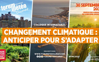 Le colloque international "Changement climatique : anticiper pour s'adapter" aura lieu le 30 septembre.